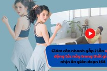 Giảm cân nhanh gấp 2 lần với 4 động tác này trong thời gian nhịn ăn gián đoạn 168