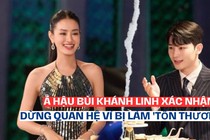 Á hậu Bùi Khánh Linh xác nhận dừng quan hệ vì bị MC Hàn làm 'tổn thương'