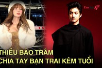 Nóng: Thiều Bảo Trâm chia tay bạn trai kém tuổi