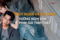 Cặp diễn viên Vbiz bị phát hiện lén hẹn hò ở châu Âu cuối cùng cũng công khai hậu nghi vấn phim giả tình thật?