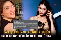 Á hậu Việt xin lỗi vì phát ngôn gây hiểu lầm trong đại lễ 30/4