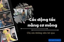 Các động tác nâng cơ mông chị em không thể bỏ qua